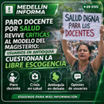 Docentes anuncian paro por problemas en salud y en Antioquia crecen quejas por atención y libre escogencia